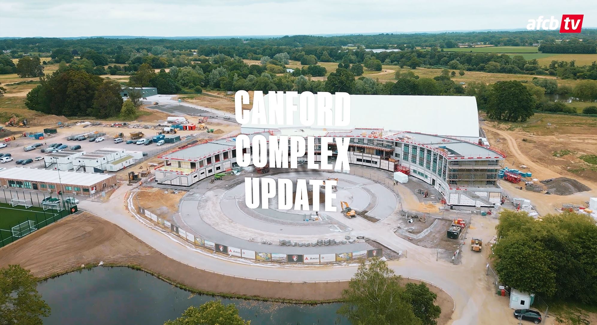 Exciting Video Update: AFC Bournemouth's New Canford Training Complex!